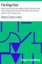 [Gutenberg 28533] • The King's Post / Being a volume of historical facts relating to the posts, mail coaches, coach roads, and railway mail services of and connected with the ancient city of Bristol from 1580 to the present time